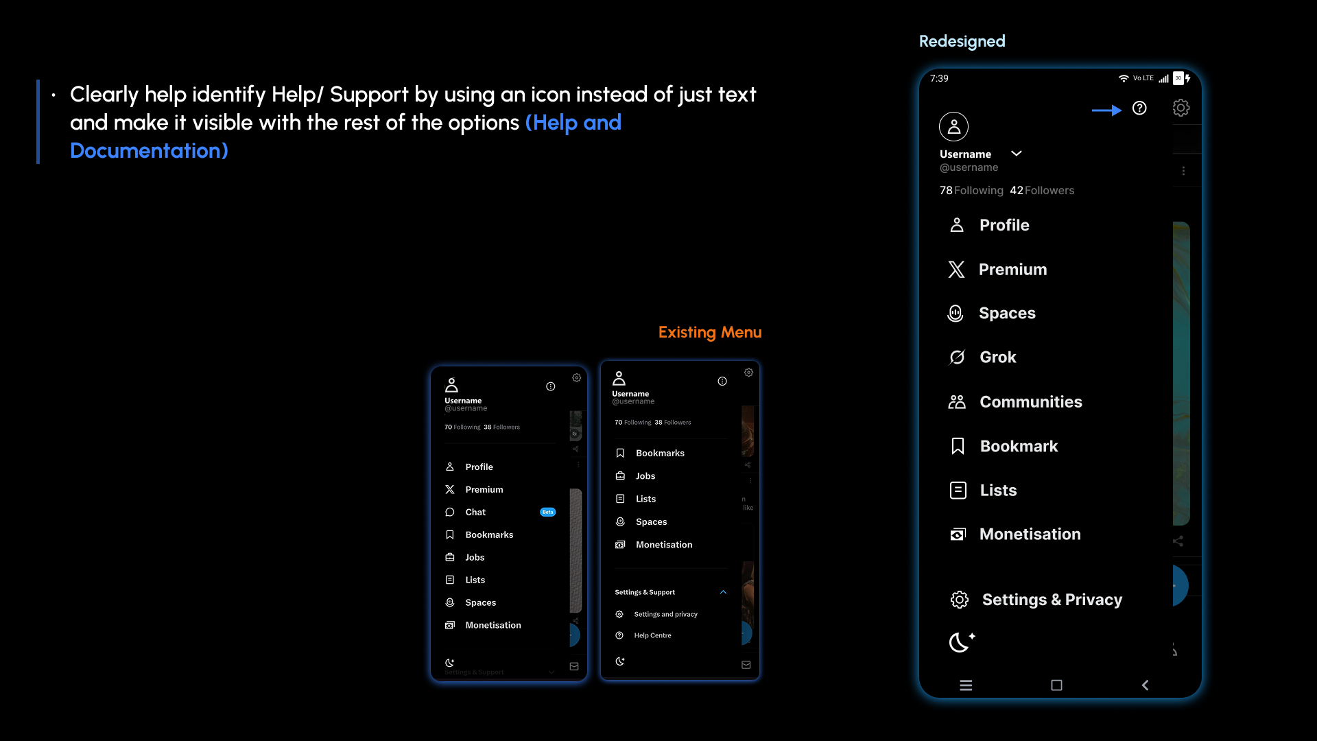Redesigned profile menu and Help or Support placement